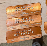 Gallery Plaque: The Desk of Mr. Coyote